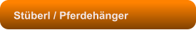 Stberl / Pferdehnger
